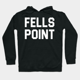 Fells Point Collegiate Style Hoodie